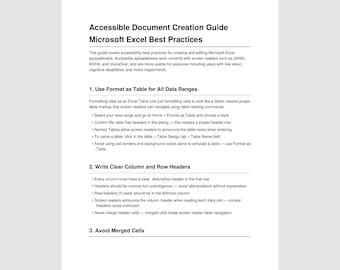 May include: A document titled Accessible Document Creation Guide Microsoft Excel Best Practices. It outlines three key steps: using Format as Table for data ranges, writing clear column and row headers, and avoiding merged cells for accessibility.