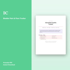 May include: A digital document titled Interstitial Cystitis Tracker, featuring sections for a bladder diary, diet triggers, treatment log, and doctor prep. The white page includes a summary box and a list of eight included tracking pages.