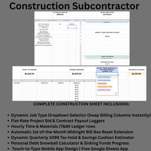 May include: A digital spreadsheet template titled Construction Subcontractor featuring a survival baseline, weekly wage buffer, and tax hold fields. It includes a dynamic job type dropdown, hourly ledger rows, and a debt snowball calculator.