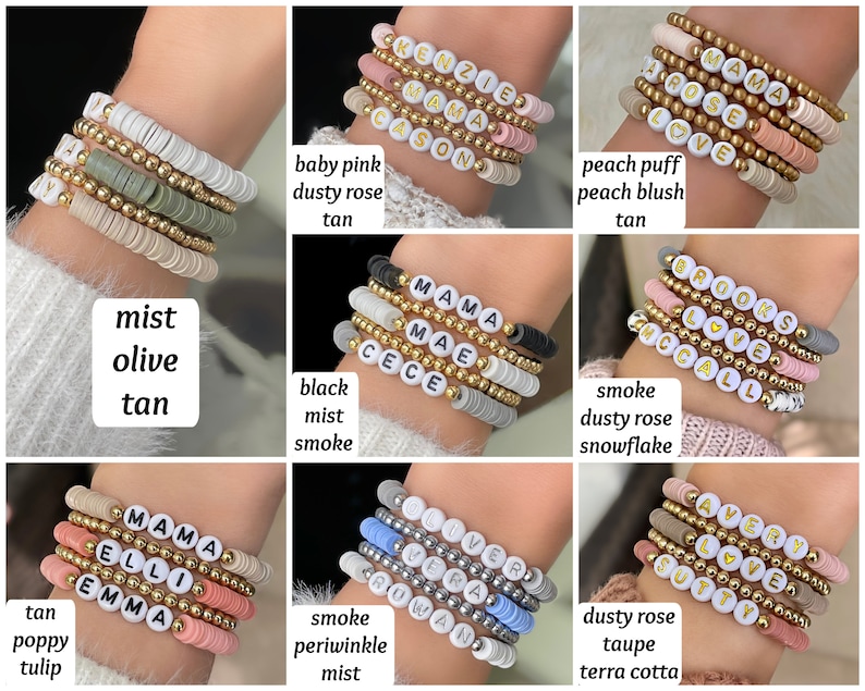 May include: A set of five bracelets with gold beads and white letter beads spelling out names. The bracelets are stacked on a wrist and are in various colors, including tan, olive, black, smoke, dusty rose, periwinkle, and terra cotta.