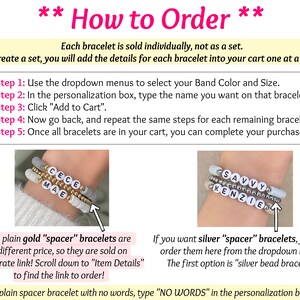 May include: How to order personalized bracelets. Two bracelets are shown, one with the name "Cece Mae" and the other with the name "Savvy Kenzie".  Instructions for ordering are provided.  The text "NO WORDS" can be used for a plain spacer bracelet.