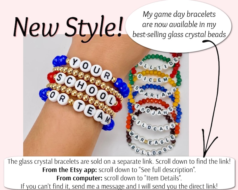 Puede incluir: Pulseras apilables con cuentas de letras blancas que deletrean "YOUR SCHOOL OR TEAM" y nombres de equipos. Las pulseras est&aacute;n hechas con cuentas doradas y acentos coloridos. El texto dice "New Style!" y "My game day bracelets are now available in my best-selling glass crystal beads."