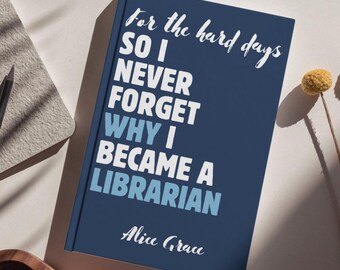 Diario de bibliotecario, regalo para estudiantes de biblioteconomía, cuaderno para amantes de los libros, regalo para graduados en biblioteconomía, recuerdo personalizado de la carrera de bibliotecario