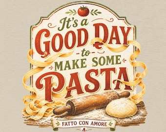 Its a Good Day to Make Some Pasta, Funny Cooking T-Shirt, Retro Kitchen Tee, Home Cook Gift, Foodie Shirt, Chef Gift
