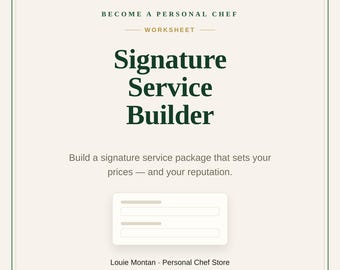 Signature Service Builder | Personal Chef Package & Pricing Worksheet | Build a Repeatable Offer | Printable PDF Download