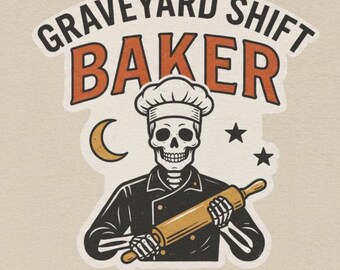 Funny Halloween Shirt - Graveyard Shift Baker Tee, Home Cook Gift, Foodie Shirt, BAKER Gift