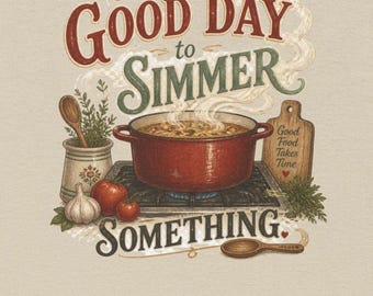 Its a Good Day to Simmer Something Shirt, Funny Cooking T-Shirt, Retro Kitchen Tee, Home Cook Gift, Foodie Shirt, Chef Gift