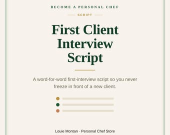 First Client Interview Script | Personal Chef Consultation Guide | What to Ask New Clients | Printable PDF Instant Download