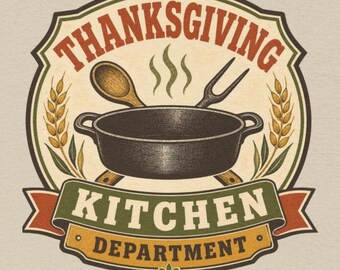 Funny Thanksgiving Shirt - Thanksgiving Kitchen Department Tee, Home Cook Gift, Foodie Shirt, Chef Gift
