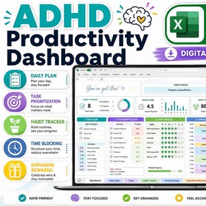 May include: An ADHD Productivity Dashboard Excel file digital download featuring a laptop screen displaying a colorful task management interface with sections for daily planning, task prioritization, habit tracking, time blocking, and dopamine rewards.