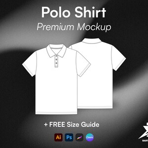 Może przedstawiać: Szablon białej koszulki polo z widokiem z przodu z kołnierzykiem i trzema guzikami oraz widokiem z tyłu. Tekst brzmi Polo Shirt Premium Mockup + FREE Size Guide. Widoczne są ikony Ai, Ps i Canva oraz logo Bartzzvisuals.