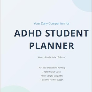 Op de afbeelding: Een lichtblauwe planneromslag met donkerblauwe tekst: Your Daily Companion for ADHD STUDENT PLANNER. De ondertitel bevat Focus, Productivity, Balance en een lijst met kenmerken: 31 Days of Structured Planning, ADHD-Friendly Layout, Print & Digital Compatible en Executive Function Support.