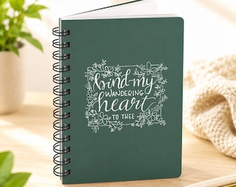 Christian Journal for Women Bind My Wandering Heart Hymn Line Spiral Notebook Floral Scripture Typography Prayer Journal Bible Study Gift