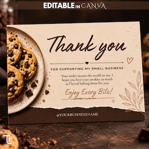 May include: A rectangular thank you card with a beige background featuring a plate of chocolate chip cookies on the left. The text reads: Thank you FOR SUPPORTING MY SMALL BUSINESS Your order means the world to me. Enjoy Every Bite! @YOURBUSINESSNAME
