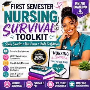 May include: A digital nursing study resource titled First Semester Nursing Survival Toolkit featuring text about study guides, NCLEX frameworks, and planners. Includes a tablet displaying Nursing Success You've Got This, a stethoscope, and books.