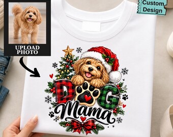 Custom Dog Mama DTF Transfer, Personalized Pet Photo Christmas Design Ready To Press Heat Transfer, Christmas Dog Mama DTF Transfer