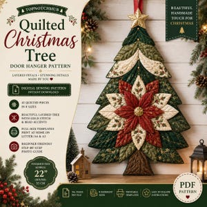 May include: A digital sewing pattern for a quilted Christmas tree door hanger. The design features layered fabric petals in green, cream, and red with gold stitching and bead accents. The finished tree measures approximately 22 inches tall.