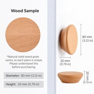 May include: A round light brown wooden knob with a visible grain pattern. Text includes Wood Sample, Diameter: 80 mm (3.15 in), and Height: 20 mm (0.79 in). The knob is shown from the front and side, with dimensions labeled as 80 mm (3.15 in) and 20 mm (0.79 in).