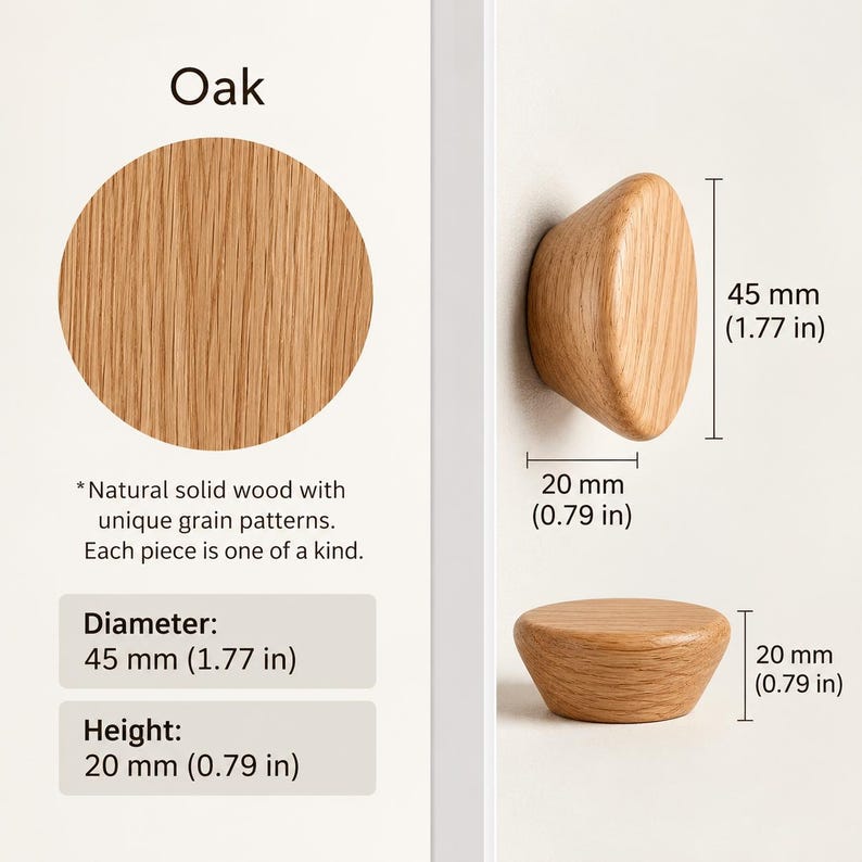 May include: A round oak wood knob with a natural grain pattern. The knob has a diameter of 1.77 inches and a height of 0.79 inches. The text "Oak" is displayed above a circular view of the wood grain, alongside dimensions for the knob.
