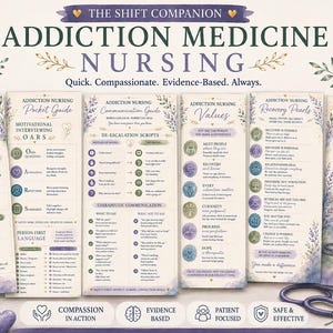 May include: A set of six informational cards titled The Shift Companion Addiction Medicine Nursing, featuring text on nursing practices, recovery pearls, and communication guides, decorated with purple floral accents and a stethoscope.