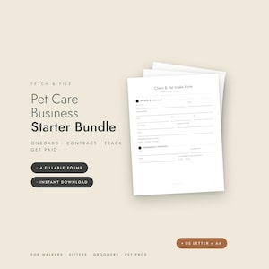 Pet Care Business Starter Bundle, Fillable PDF | Dog Walker & Pet Sitter Forms Kit: Intake, Contract, Invoice, Visit Log | Letter + A4