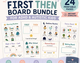 May include: A digital bundle of 24 printable pages titled First Then Board Bundle for ADHD & Autistic Kids. The set includes visual support charts for morning and bedtime routines, choice boards, reward boards, and waiting boards with icons.