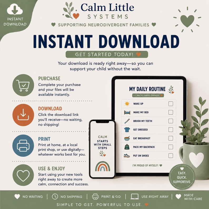 May include: A digital download guide titled Calm Little Systems for neurodivergent families. It features a daily routine checklist with icons for tasks like waking up and brushing teeth, alongside a smartphone displaying the text Calm Starts With Small Steps.
