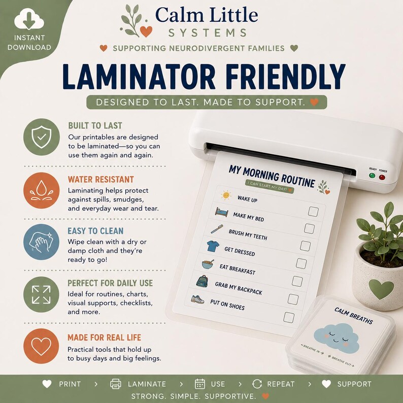 May include: A white laminator machine feeding a My Morning Routine checklist with icons for waking up, making bed, brushing teeth, dressing, eating, grabbing a backpack, and putting on shoes. Text includes Calm Little Systems and product benefits.