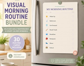 May include: A visual morning routine board attached to a refrigerator with magnets. The board features a checklist with icons for tasks like wake up, bathroom, get dressed, brush teeth, breakfast, backpack, shoes, and school. Text includes "VISUAL MORNING ROUTINE BUNDLE", "30 ROUTINE CARDS INCLUDED", and "INSTANT DOWNLOAD".