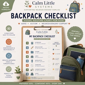 May include: A printable visual routine chart titled My Backpack Checklist on a clipboard. The list includes numbered items like notebooks, pencils, folders, lunch, water bottle, homework, charger, and jacket with checkboxes for kids to track daily tasks.