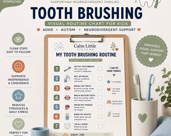 May include: A printable tooth brushing routine chart on a clipboard with seven numbered steps, icons, and text. The chart includes the title My Tooth Brushing Routine, checkboxes, and positive affirmations. A toothbrush holder with two toothbrushes is nearby.