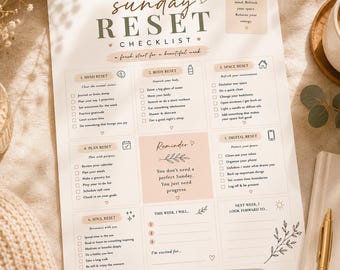 May include: A white paper Sunday Reset Checklist featuring sections for mind, body, space, plan, digital, and soul resets. The document includes checkboxes, a reminder box, and prompts for weekly goals, all printed in black and sage green text.