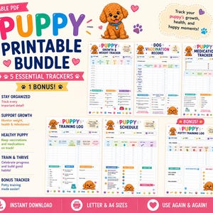 May include: A puppy printable bundle featuring five essential trackers and one bonus tracker. The documents include a growth and weight tracker, vaccination record, medication tracker, training log, schedule, and potty training log with puppy graphics.