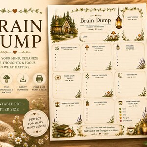 May include: A printable Brain Dump planner page featuring a woodland cottage illustration, a hanging lantern, and various sections for tasks, thoughts, and feelings. The page includes text headers like Things I Need To Do, Worries, and Today's Focus.