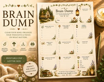 May include: A printable Brain Dump planner page featuring a woodland cottage illustration, a hanging lantern, and various sections for tasks, thoughts, and feelings. The page includes text headers like Things I Need To Do, Worries, and Today's Focus.