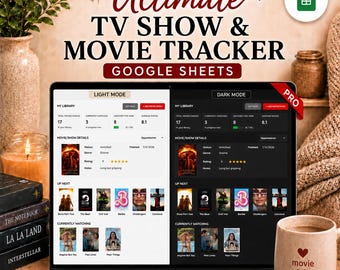 Movie Tracker & TV Show Tracker | Movie Log | Google Sheets Pro Version | Movie Journal