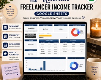 May include: A digital Ultimate Freelancer Income Tracker for Google Sheets displayed on a laptop screen. The interface shows financial data, including gross income, expenses, tax estimates, and charts. Text includes 'Track. Organize. Visualize. Grow Your Freelance Business.'