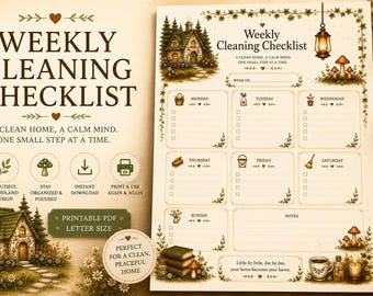 May include: A weekly cleaning checklist printable PDF featuring a woodland cottage illustration, mushroom motifs, and a lantern. The text reads Weekly Cleaning Checklist, A clean home, a calm mind. One small step at a time, and includes sections for each day of the week with checkboxes.