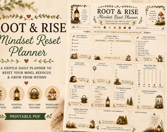 May include: A Root & Rise Mindset Reset Planner printable PDF featuring a woodland theme with illustrations of lanterns, mushrooms, and plants. The planner includes sections for daily check-ins, thought resets, energy boosters, and gratitude moments.