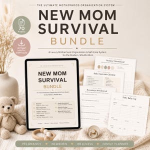 May include: A digital planner titled New Mom Survival Bundle displayed on a tablet screen, accompanied by printed pages including a Nursery Vision Board, Baby Essentials Checklist, Becoming a Mom Journal, and Daily Baby Log, with a crochet bear.