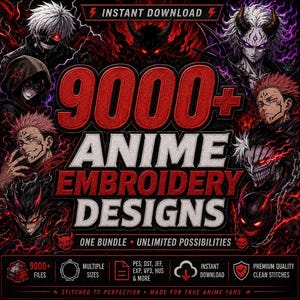 Peut inclure: Une collection numérique de 9000+ motifs de broderie anime avec diverses illustrations de personnages en rouge et noir. Le texte indique 9000+ ANIME EMBROIDERY DESIGNS, INSTANT DOWNLOAD, ONE BUNDLE UNLIMITED POSSIBILITIES et liste des formats comme PES, DST, JEF.