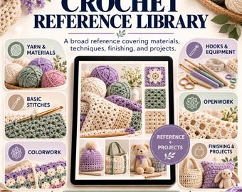 Guide de référence du crochet (PDF), Guide des techniques de crochet, Référence des fils et des points, Cahier d'exercices d'apprentissage du crochet, Guide du crochet pour débutants