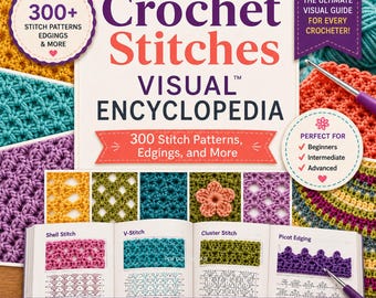 Dictionnaire des points de crochet (PDF) | Plus de 300 modèles de points de crochet | Guide visuel des points | Bordures, motifs, dentelle, crochet tunisien et jacquard