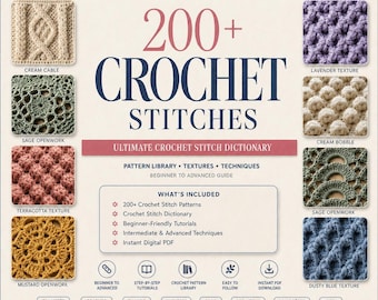 Guide de plus de 200 points de crochet (PDF) | Dictionnaire des points de crochet | Bibliothèque de modèles | Guide de crochet pour débutants et confirmés | Téléchargement numérique