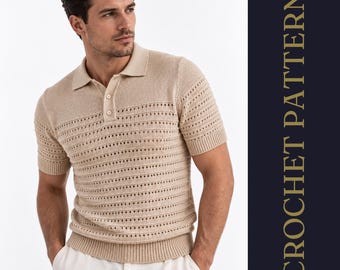 Patron PDF de polo au crochet pour homme, haut au crochet aspect tricot texturé, patron de polo d'été facile à réaliser, patron de polo au crochet pour homme, unisexe