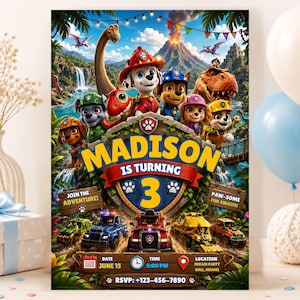 Könnte beinhalten: Ein Geburtstagseinladungsplakat mit Paw Patrol Charakteren in einer Dschungelkulisse mit Vulkan, Dinosauriern und Rettungsfahrzeugen. Der Text lautet: Madison is turning 3, Join the adventure, Paw-some fun awaits, June 15, 5:00 PM, Dream Party Hall, Miami, und RSVP 123-456-7890.