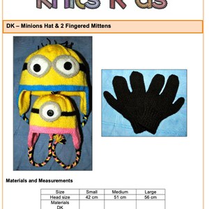 May include: Knitting pattern for a Minion hat and two fingered mittens. The pattern includes instructions for three sizes: small (42 cm head size), medium (51 cm head size), and large (56 cm head size). The pattern requires yellow, blue, black yarn and buttons for the eyes.
