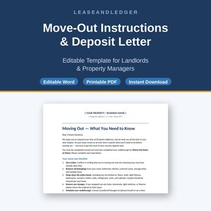 May include: A digital document template titled Move-Out Instructions & Deposit Letter by Leaseandledger. The document includes sections for property details, a moving out checklist, and instructions for tenants regarding cleaning and property restoration.