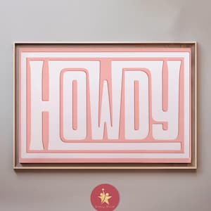 Howdy Typography Wall Art Decor Download Files, Western Southwestern Type Ranch Teen Girl Nursery Decor Modern Retro DIGITAL Print Poster
