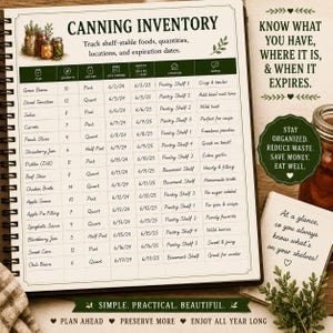 May include: A spiral-bound canning inventory logbook with a white cover featuring a green grid table for tracking food items, quantities, jar sizes, dates, and locations. The text includes 'CANNING INVENTORY' and 'KNOW WHAT YOU HAVE, WHERE IT IS, & WHEN IT EXPIRES.'